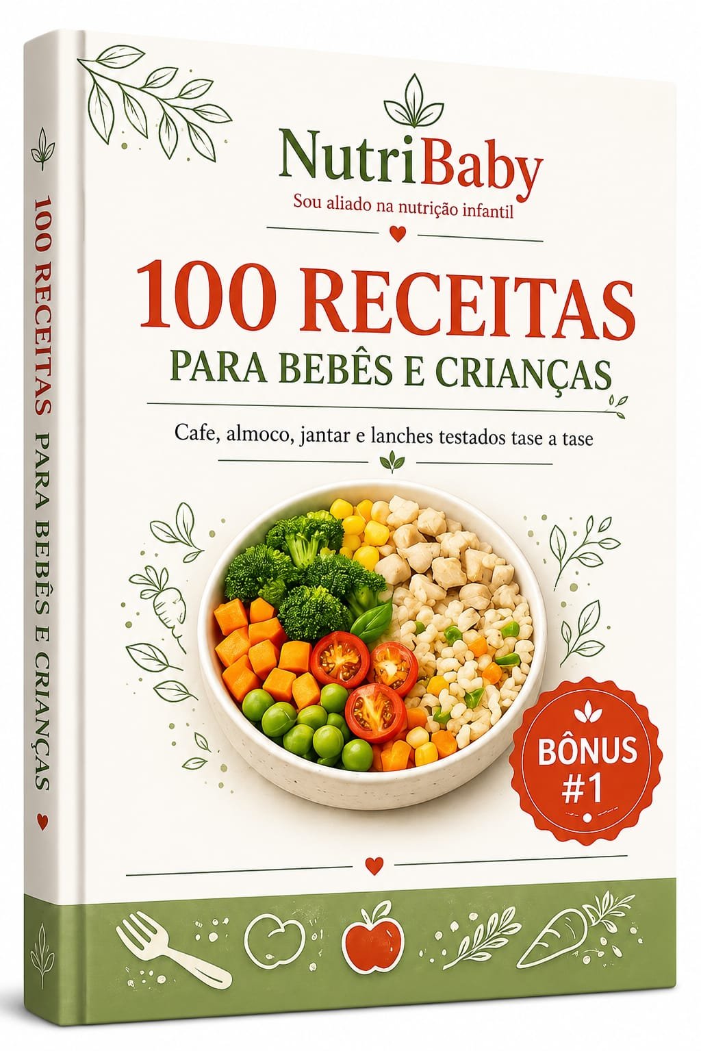 Capa do e-book 100 Receitas para Bebês e Crianças